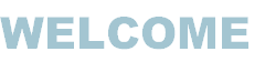 Welcome